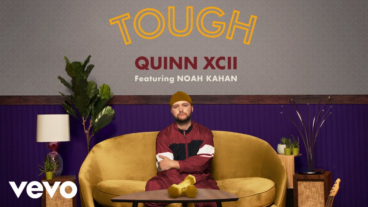 Quinn XCII - Tough