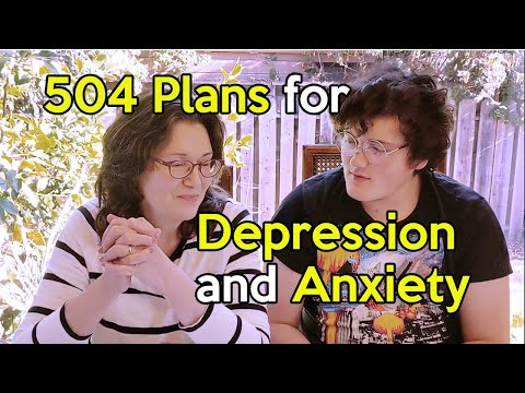 Setting Up a 504 Plan at School for Depression and Anxiety