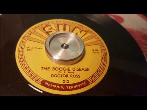 Doctor Ross - The Boogie Disease - 1954 Blues - SUN 212