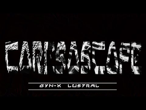 Gyn-X - Lustral / Coreoscope (TheDarkCode)