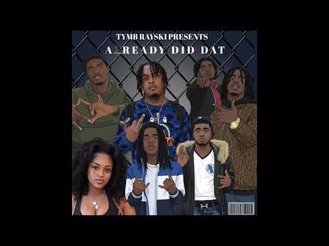 TYMB Rayski - Already Did Dat (Official Audio)