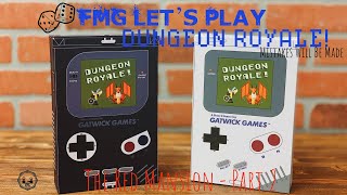 ⚔️FMG Let's Play Dungeon Royale by Gatwick Games - Episode 2 🛡