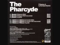 Pharcyde For Better Or For Worse NU MARK REMIXXX