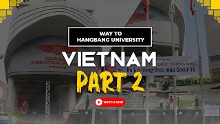Campus Tour of Hang Bang International University | World-Class Facilities & Vibrant Student Life