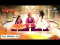 Jag Jaanani Maa Vaishnodevi Vaishnavi Huin Achet FULL EPISODE 29 जग जननी माँ व�
