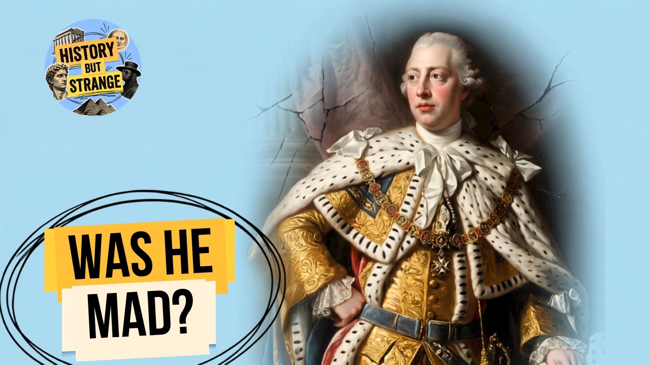 The Tragic Reality of King George III's 'Madness'