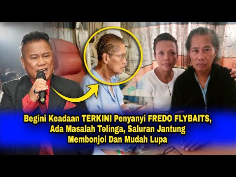 Begini Keadaan TERKINI Penyanyi FREDO FLYBAITS, Makin UZUR.. Isteri Terpaksa Cari Kerja & Kata Ini