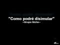 Como Podre Disimular Grupo Niche Letra