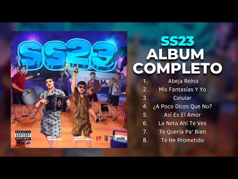 RemmyValenzuela - Remmy Valenzuela, Gabito Ballesteros - SS23 (Álbum Completo)