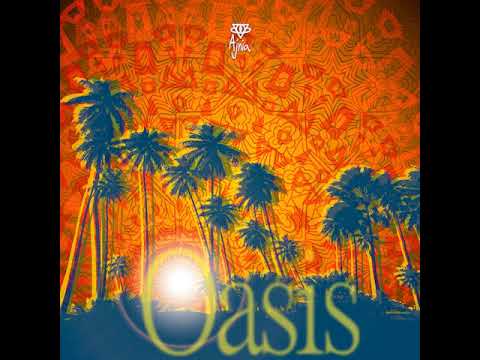 03 Ajnia - Oasis