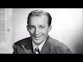 Bing Crosby - Let's Start The New Year Right