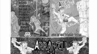 Arranzu - Confusione - Non è mai troppo tardi!