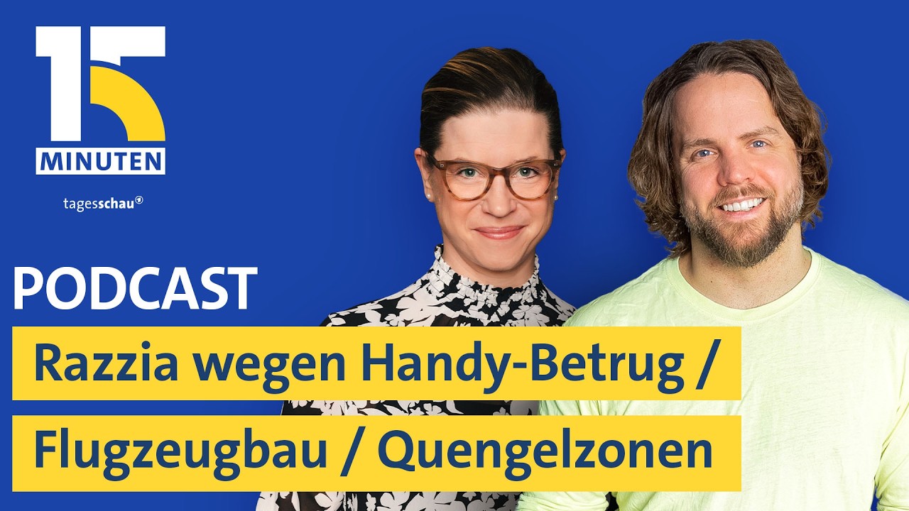 Razzia wegen Handy-Betrug / Deutsches Flugzeug-Comeback / Quengelzone im Supermarkt | "15 Minuten"