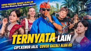Download lagu TERNYATA LAIN Cipt.Kemur Jalil - COVER TERBARU GAZALI ALBA 05 VERSI REGGEA SASAK ENAK DI DENGAR mp3 Download lagu TERNYATA LAIN Cipt.Kemur Jalil - COVER TERBARU GAZALI ALBA 05 VERSI REGGEA SASAK ENAK DI DENGAR mp3