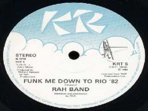 THE RAH BAND   FUNK ME DOWN TO RIO '82