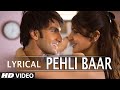Pehli Baar Full Song With LYRICS Dil Dhadakne Do Ranveer Singh Anushka Sharma T Series