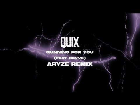 Video thumbnail for Gunning For You (ARYZE Remix)