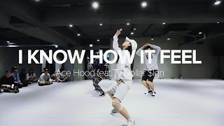 I Know How It Feel - Ace Hood ft. Ty Dollar $ign / Mina Myoung Choreography