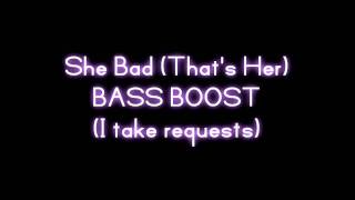 Lil Scrappy - She Bad [That&#39;s Her] (Ft. Stuey Rock) [BASS BOOSTED]