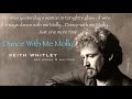 Keith Whitley- Dance With Me Molly (1982)