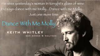 Keith Whitley- Dance With Me Molly (1982)