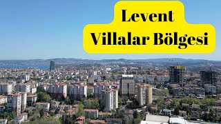 Beşiktaş Üst Segment Gayrimenkul Odaklanma Alanlarım- Levent Villalar Bölgesi- Ö