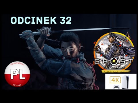 Zagrajmy W Ghost Of Tsushima Odc. 32 Waleczny Mnich 🧔🏻🗡️ 4K PS5 PL