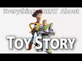 Everything GREAT About Toy Story
