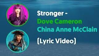 Dove Cameron and China Anne McClain - Stronger (Lyrics Video) From &quot;Descendants: Under The Sea&quot;