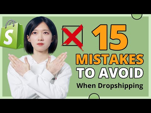 , title : 'Top 15 Mistakes to Avoid When Dropshipping (2022)'