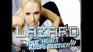 Lazard - Your Heart Keeps Burning (Rob Mayth Remix)