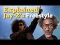 Jay-Z Freestyle Explained Line By Line