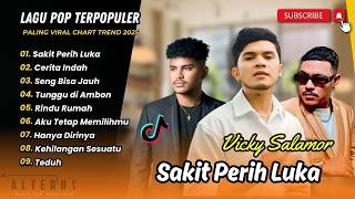 Download lagu SAKIT PERIH LUKA - Vicky Salamor | CERITA INDAH | SENG BISA JAUH || LAGU TIMUR TERPOPULER 2026 mp3