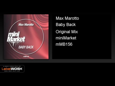 Max Marotto - Baby Back (Original Mix)