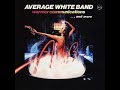 Your Love Is A Miracle - Average White Band (1978)