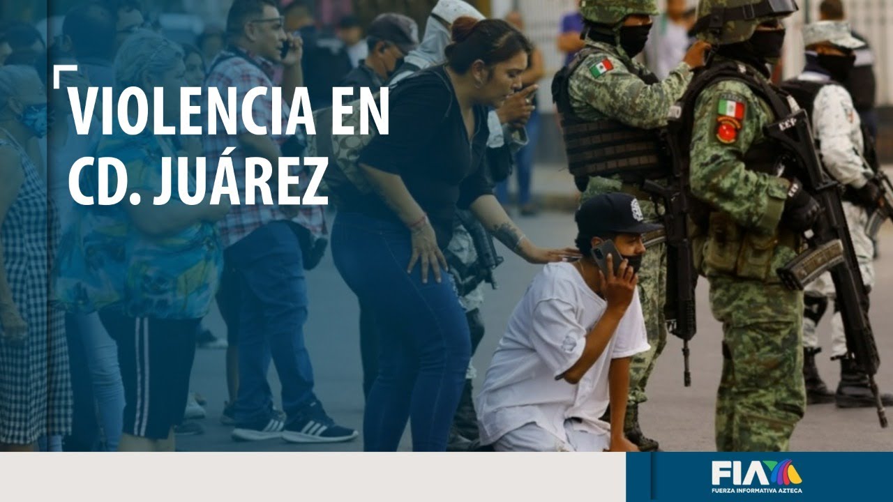 Ciudad Juárez bajo fuego; 11 muertos y 13 heridos por ola de violencia