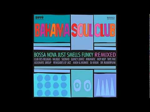 Bahama Soul Club feat. Bella Wagner - Experience in Jazz (Club des Belugas remix)