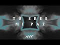Eres Mi Paz (Jehová Shalom)