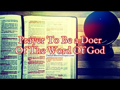 Prayer To Be a Doer Of The Word Of God | How To Follow The Bible