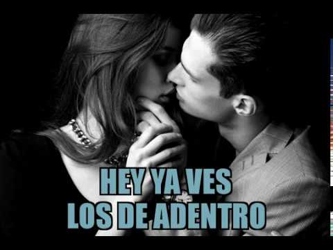 Los De Adentro - Hey ya ves (letras)