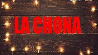 (Letra)&quot;La Chona&quot;Los tucanes de tijuana
