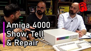 Amiga 4000 Show, Tell & Repair with Ravi and Dan