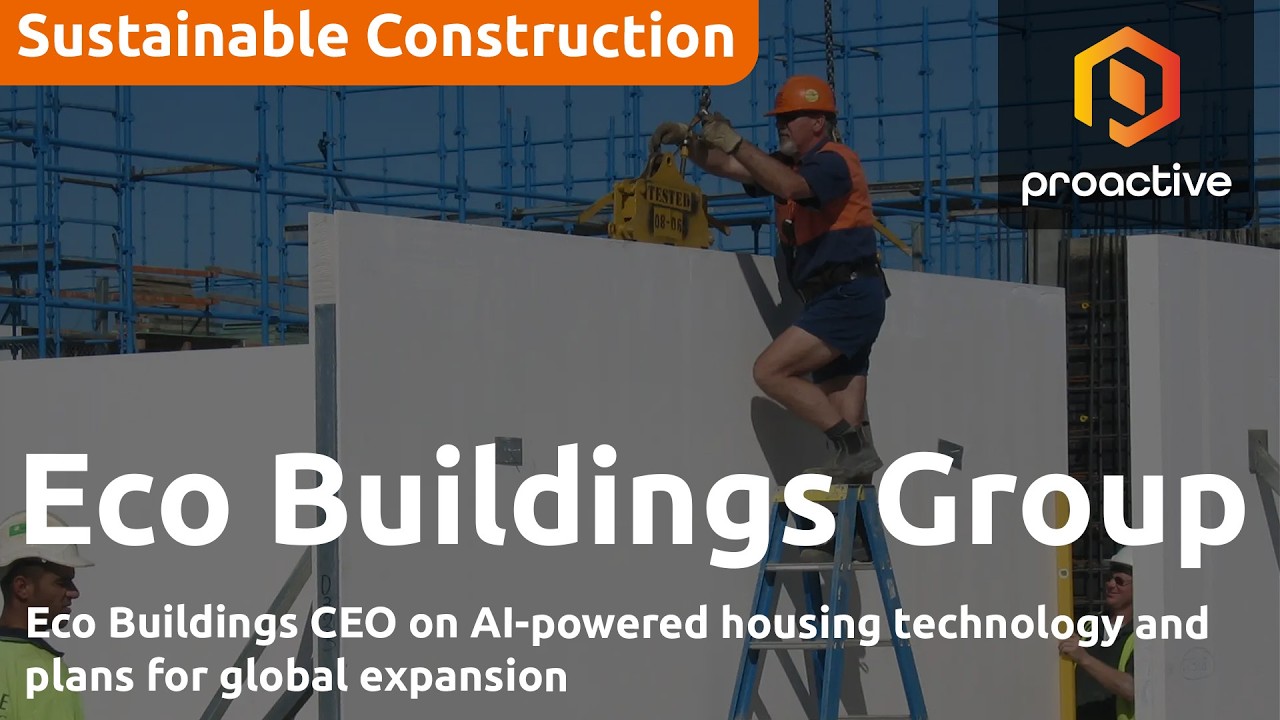 Eco Buildings CEO on AI, factory-built homes and global growth