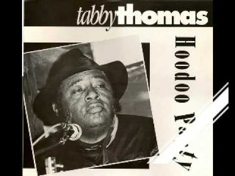 Thumbnail for Tabby Thomas - Hoodoo Party by Tabby Thomas
