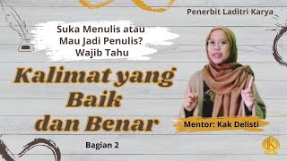 Download lagu Suka Menulis? Yuk, Pahami Kalimat yang Baik dan Benar | Bagian 2 mp3 Download lagu Suka Menulis? Yuk, Pahami Kalimat yang Baik dan Benar | Bagian 2 mp3