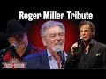 A Country's Family Reunion Tribute to Roger Miller