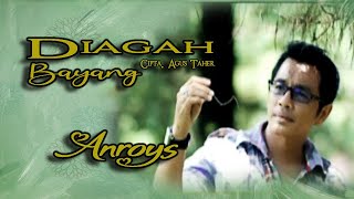 Download lagu Anroys || DIAGAH BAYANG || Karya Agus Taher mp3 Download lagu Anroys || DIAGAH BAYANG || Karya Agus Taher mp3