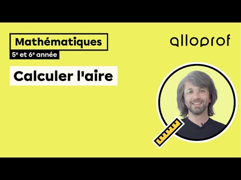 Calculer l’aire (5e et 6e année) | Mathématiques | Primaire