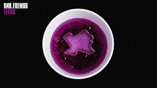 RNB.FOEMOB - Texas [Official Audio]