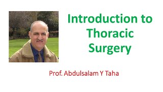 Introduction to Thoracic Surgery